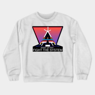 Fight the system (2) Crewneck Sweatshirt